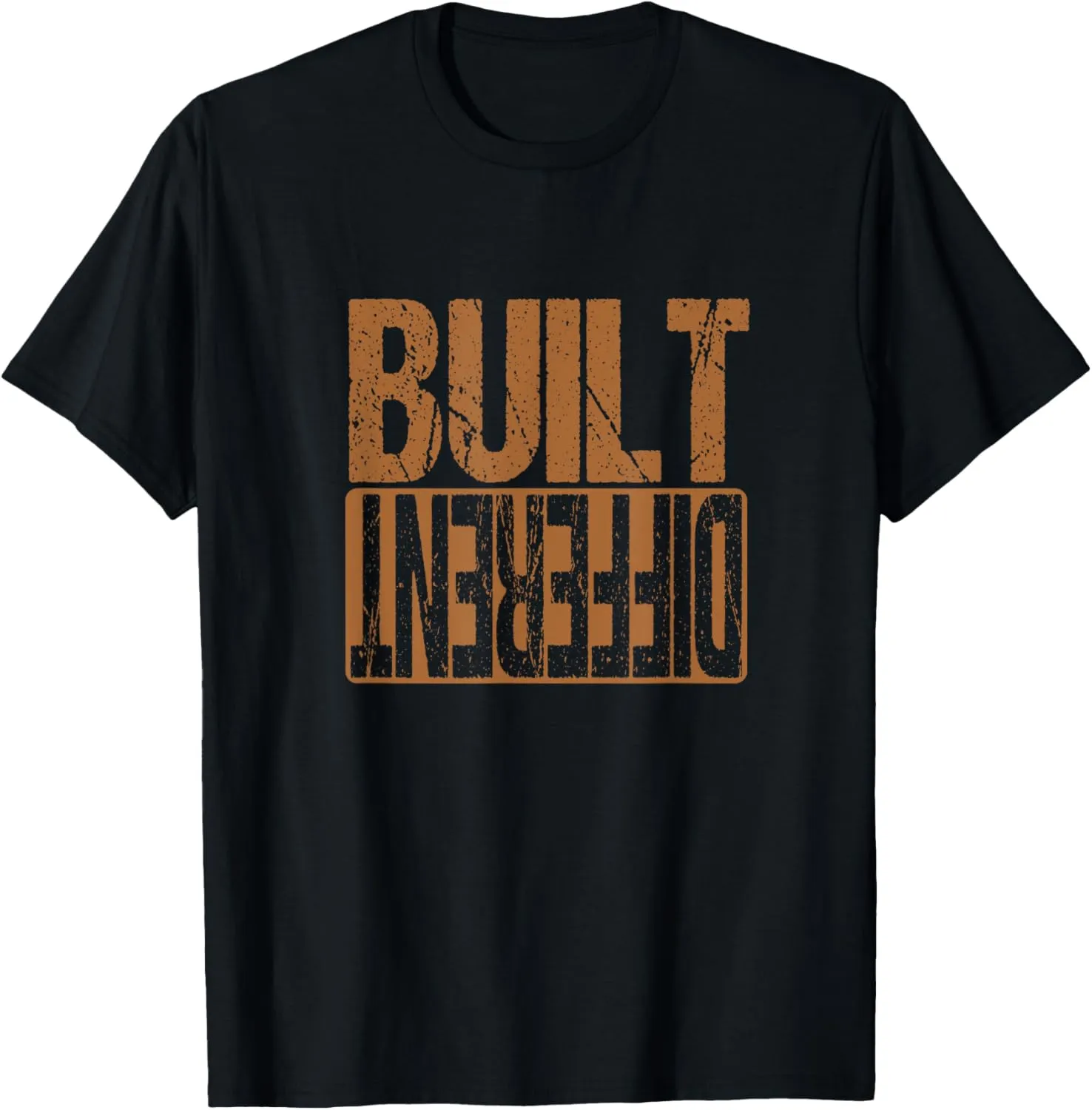 Brown Built Different Brown Color Graphic T-Shirt